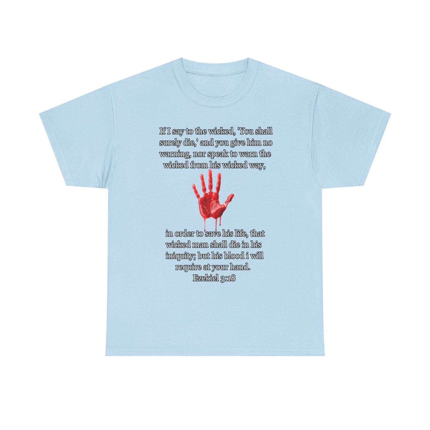 "Ezekiel 3:18 Unisex Heavy Cotton Tee" - Reflective Design for Activists and Advocates