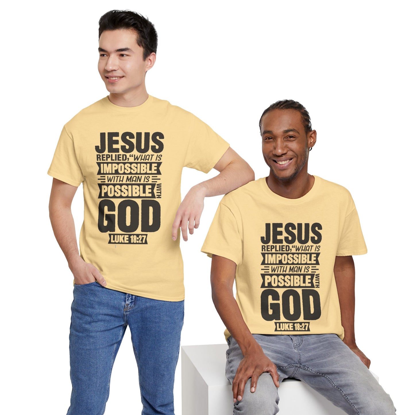 'What is Impossible with God' Luke 18:27 - Inspirational Unisex Heavy Cotton Tee
