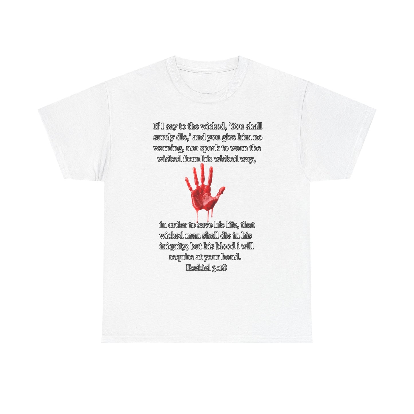 "Ezekiel 3:18 Unisex Heavy Cotton Tee" - Reflective Design for Activists and Advocates