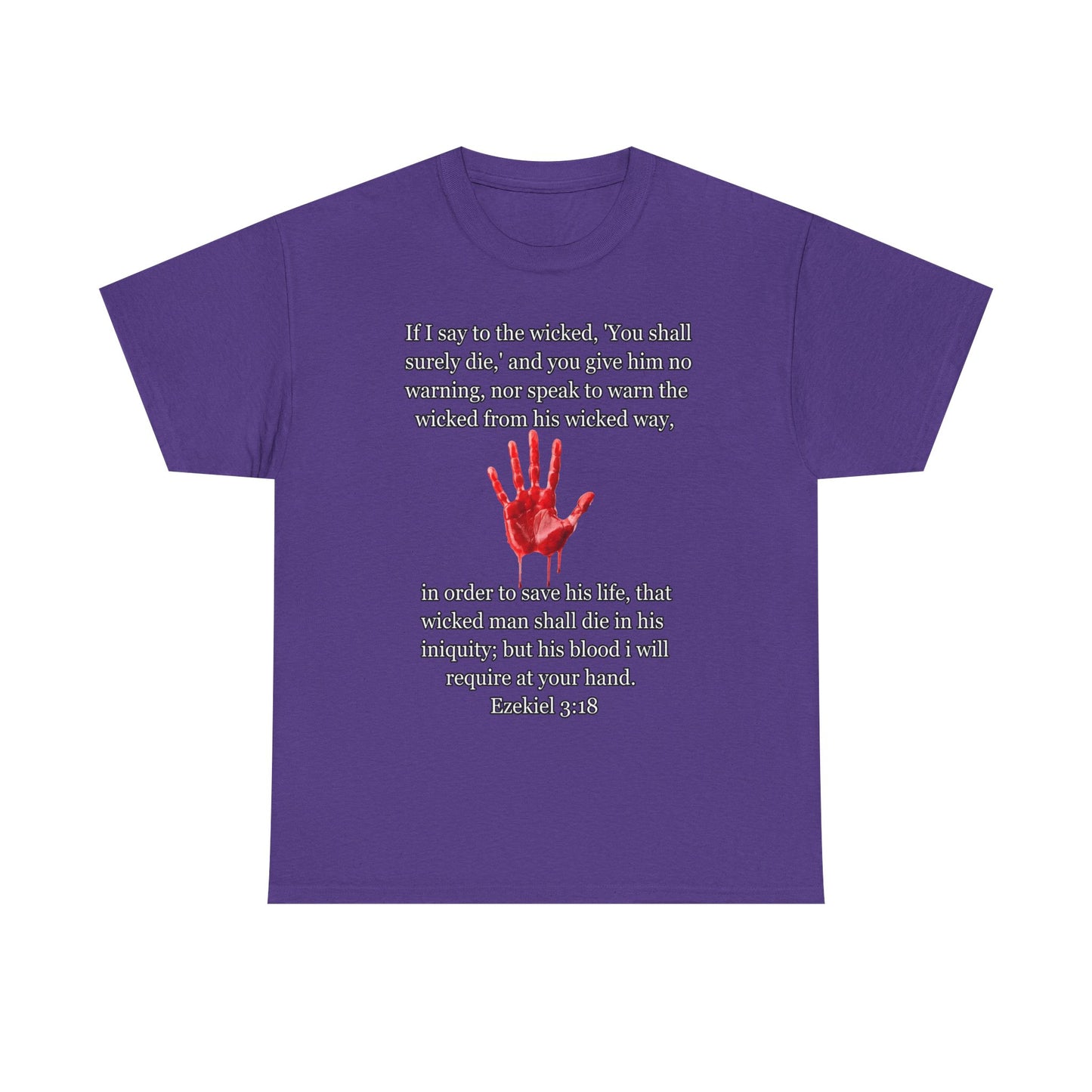 "Ezekiel 3:18 Unisex Heavy Cotton Tee" - Reflective Design for Activists and Advocates