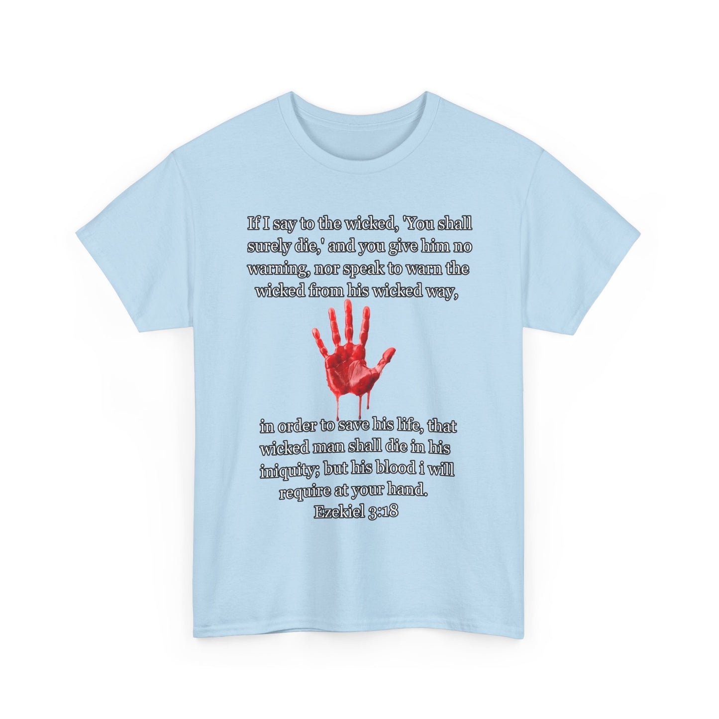 "Ezekiel 3:18 Unisex Heavy Cotton Tee" - Reflective Design for Activists and Advocates