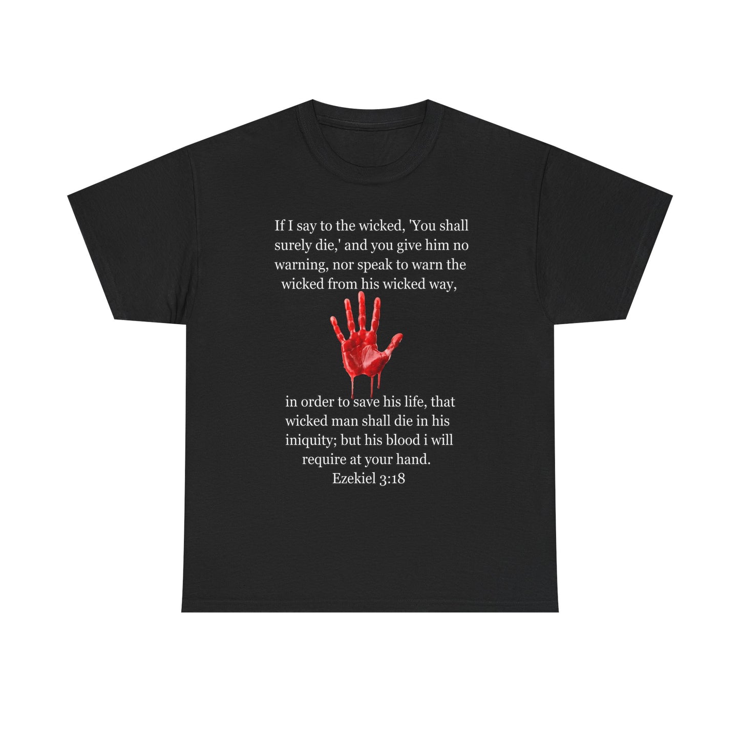 "Ezekiel 3:18 Unisex Heavy Cotton Tee" - Reflective Design for Activists and Advocates