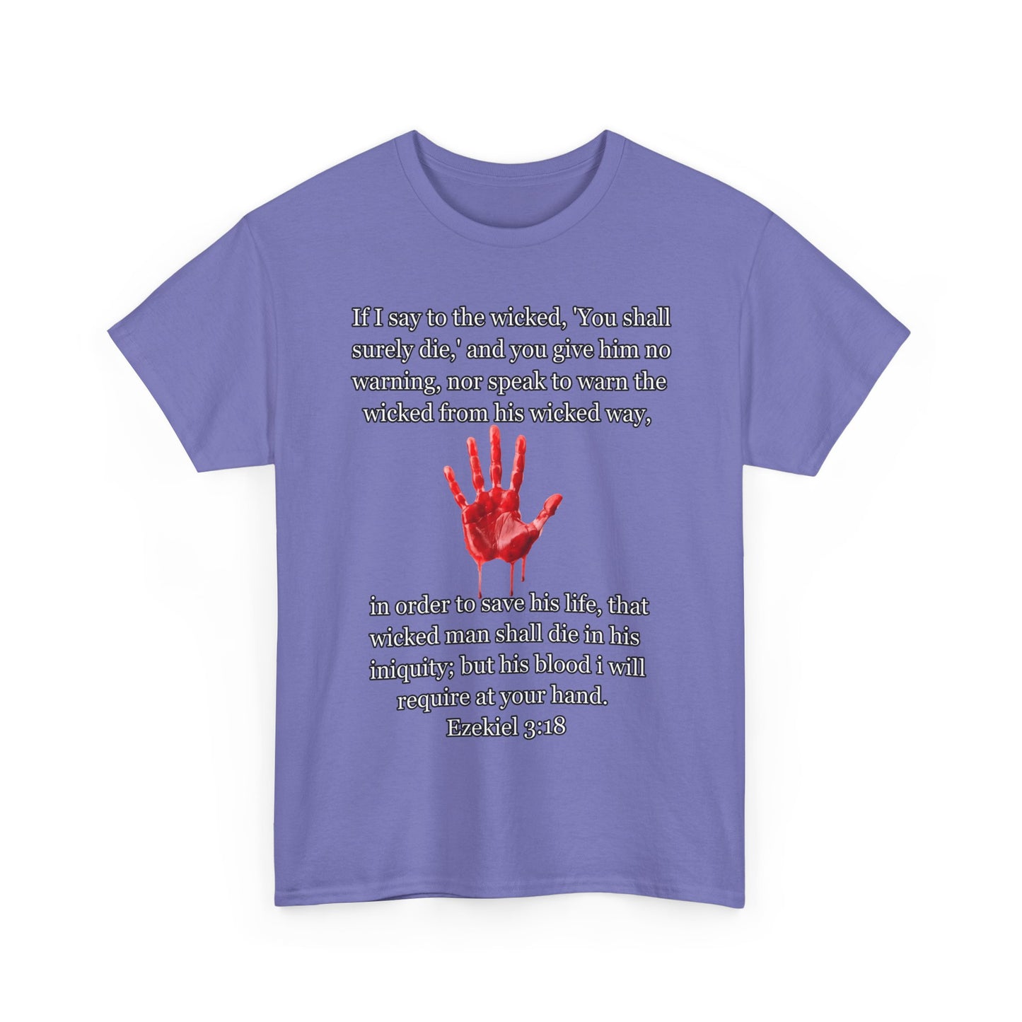 "Ezekiel 3:18 Unisex Heavy Cotton Tee" - Reflective Design for Activists and Advocates