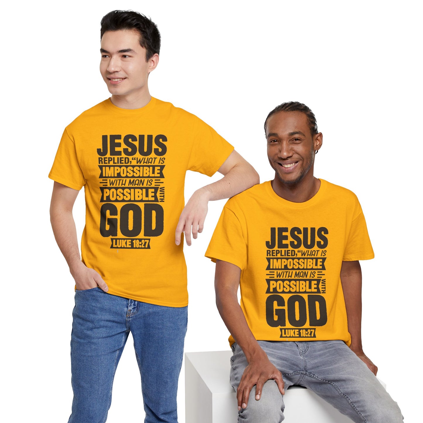 'What is Impossible with God' Luke 18:27 - Inspirational Unisex Heavy Cotton Tee