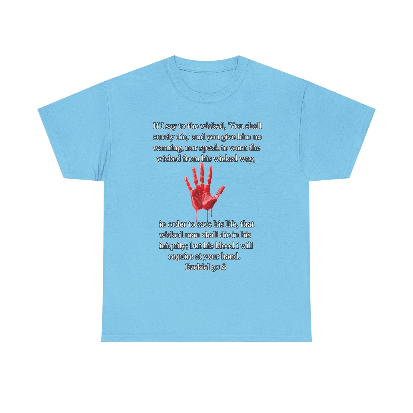 "Ezekiel 3:18 Unisex Heavy Cotton Tee" - Reflective Design for Activists and Advocates