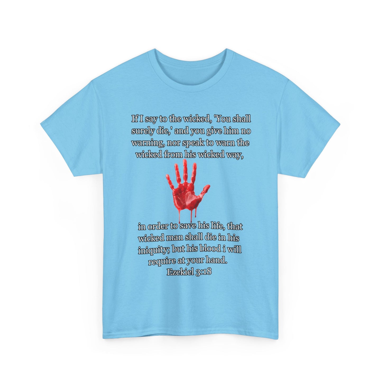 "Ezekiel 3:18 Unisex Heavy Cotton Tee" - Reflective Design for Activists and Advocates