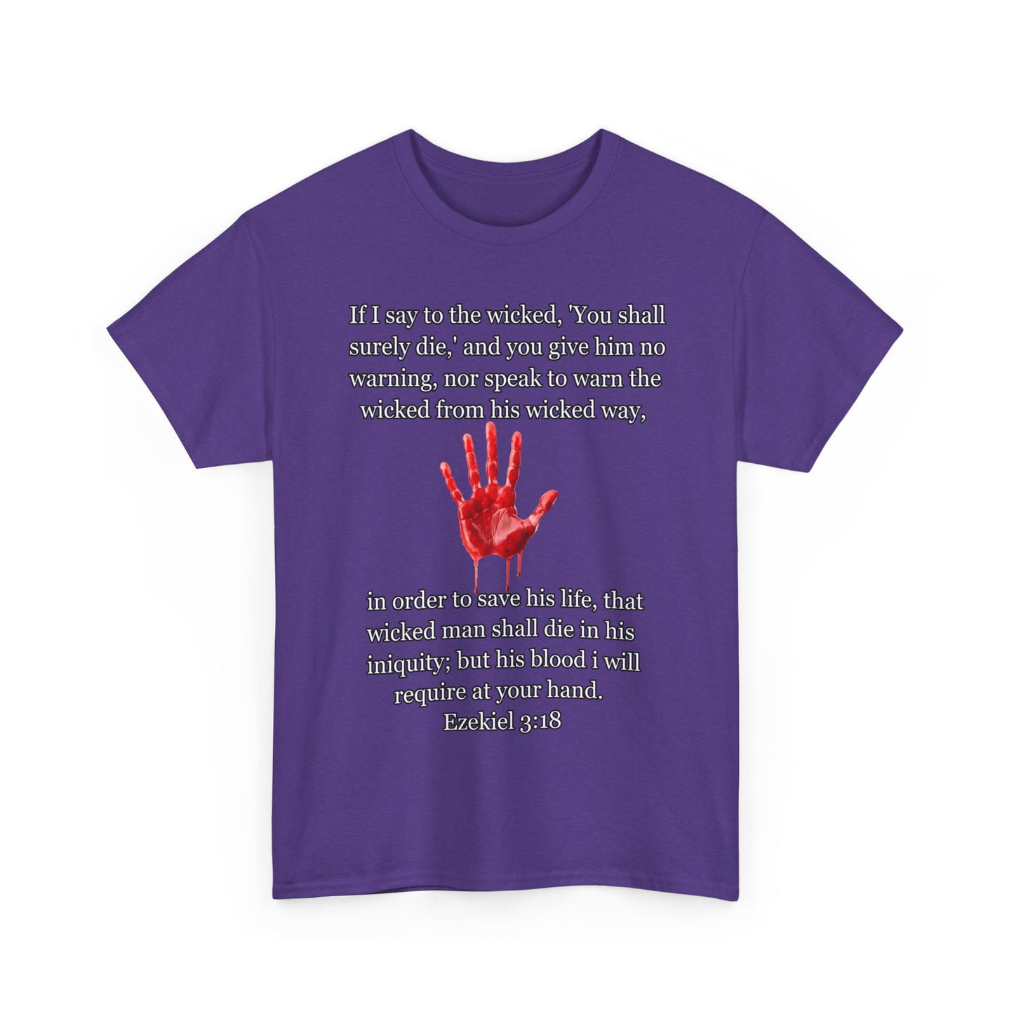 "Ezekiel 3:18 Unisex Heavy Cotton Tee" - Reflective Design for Activists and Advocates