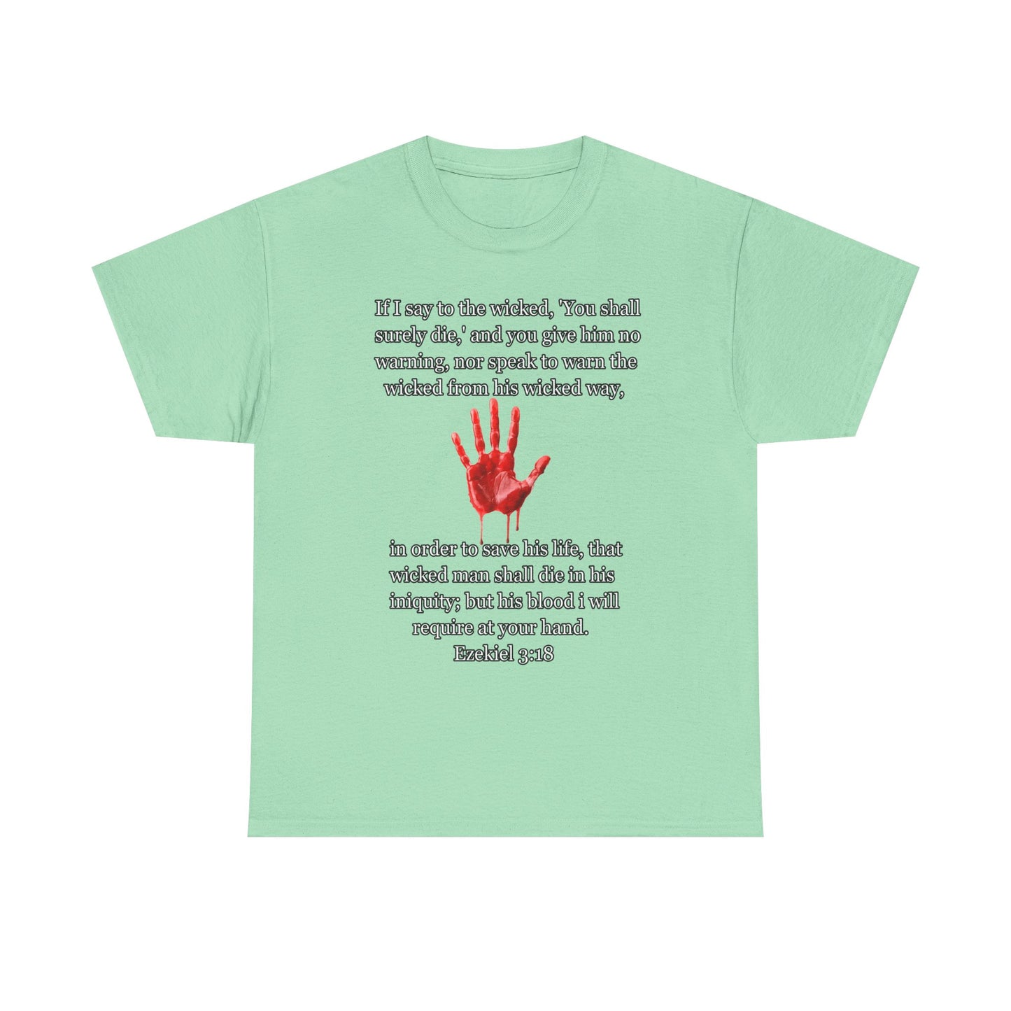 "Ezekiel 3:18 Unisex Heavy Cotton Tee" - Reflective Design for Activists and Advocates