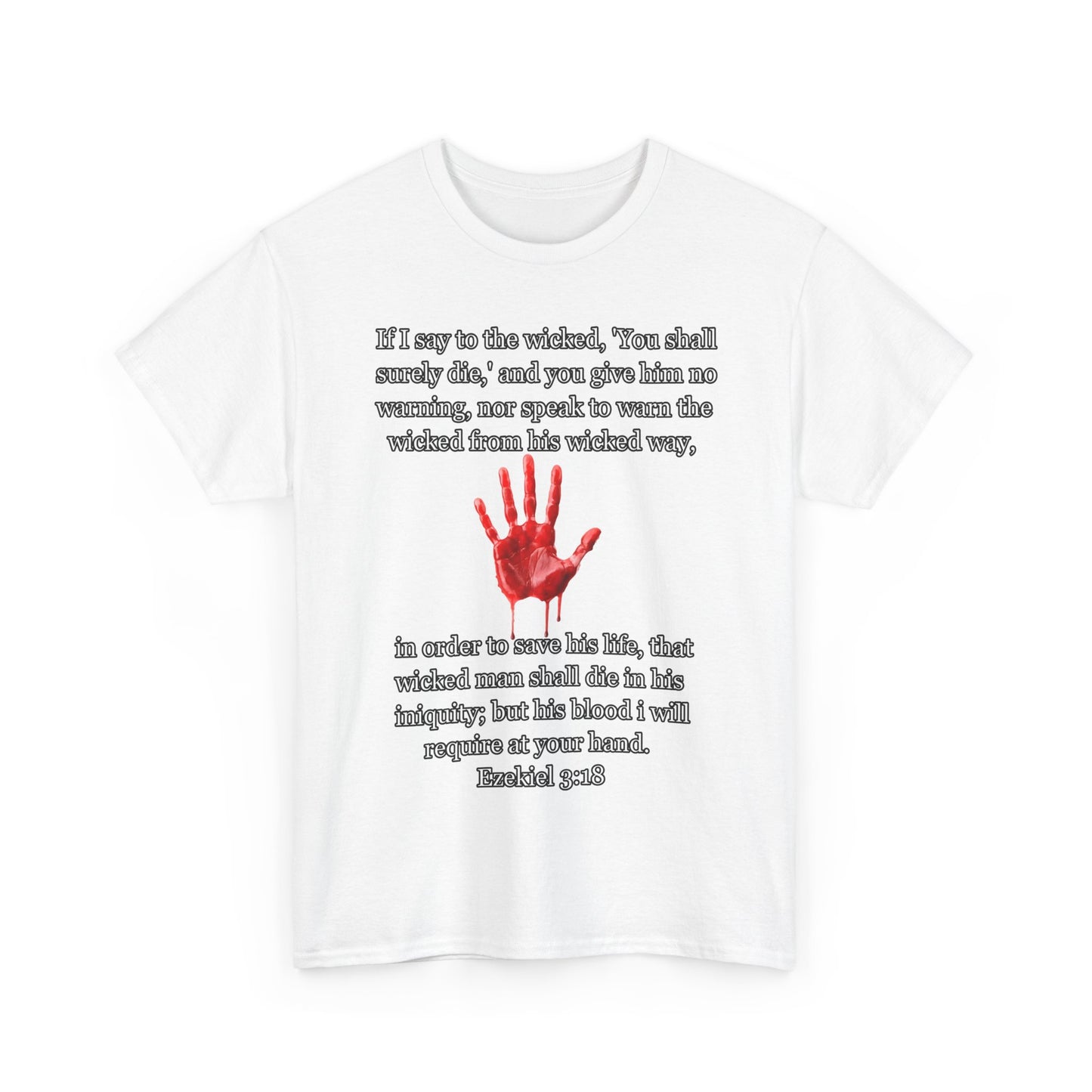 "Ezekiel 3:18 Unisex Heavy Cotton Tee" - Reflective Design for Activists and Advocates