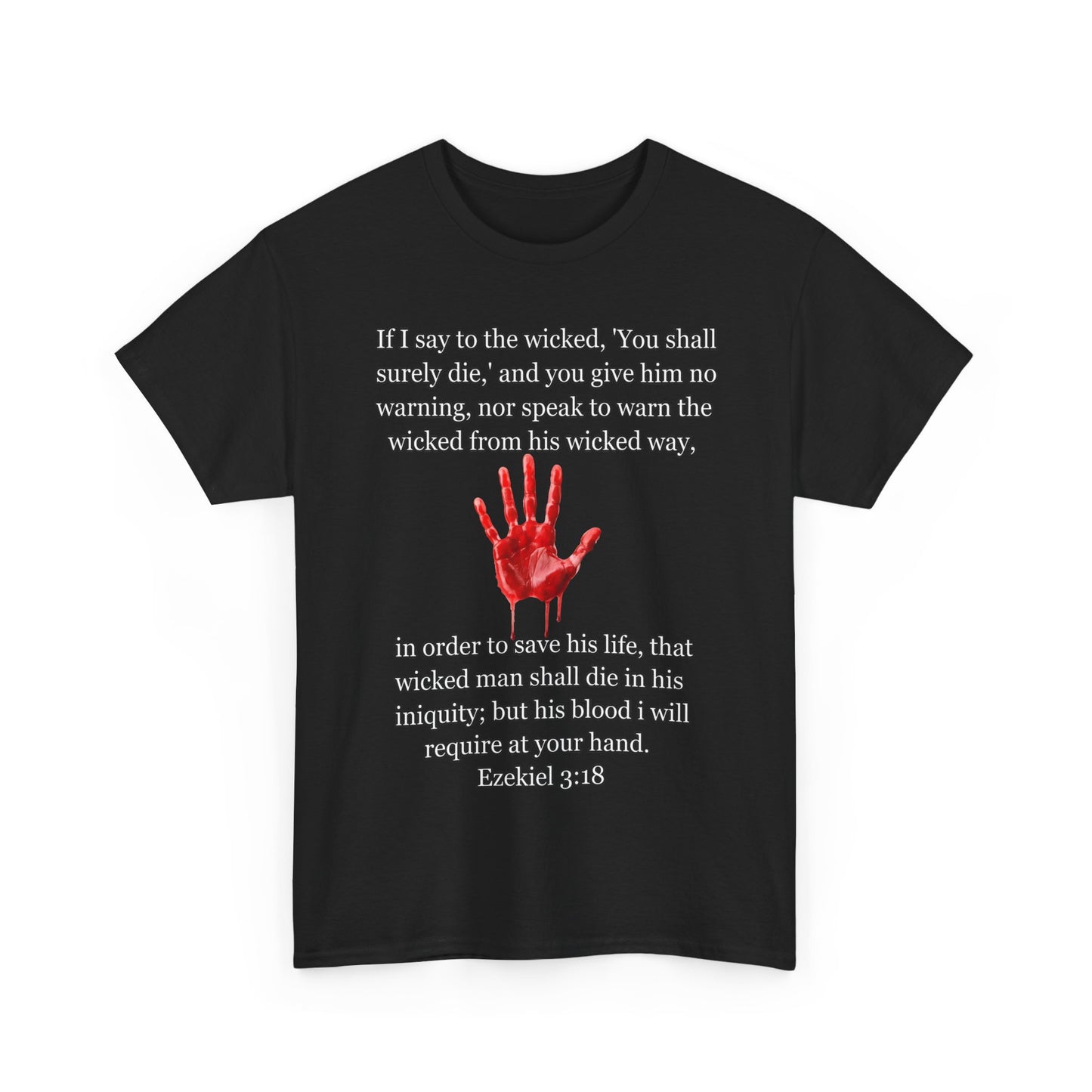 "Ezekiel 3:18 Unisex Heavy Cotton Tee" - Reflective Design for Activists and Advocates