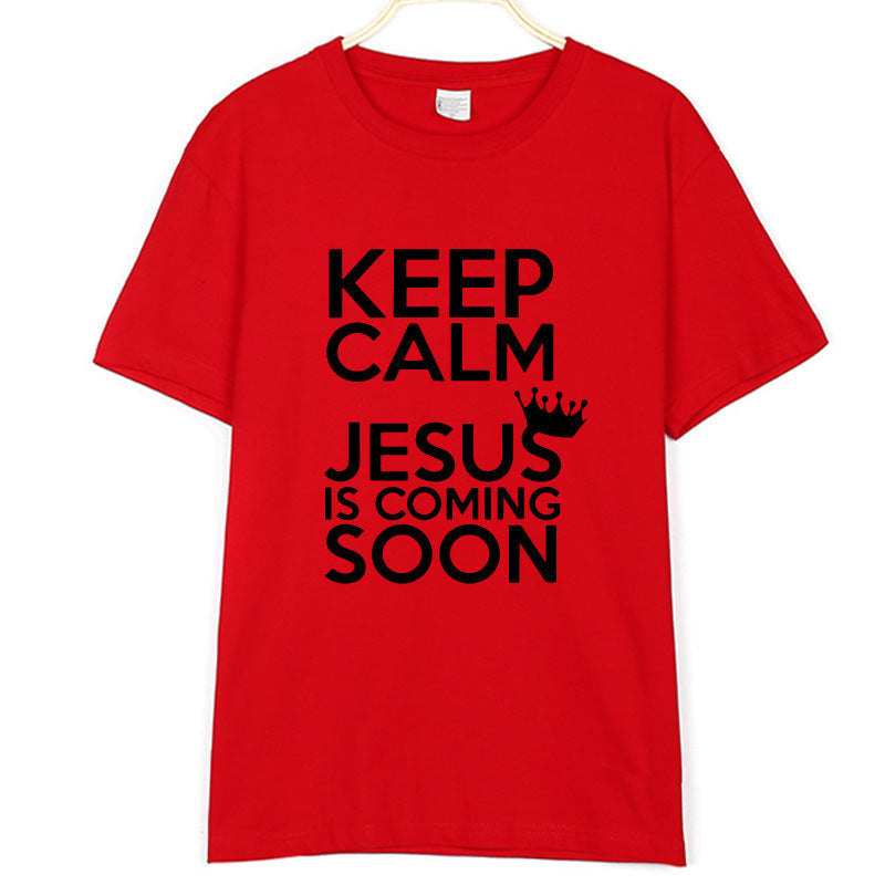KEEP CALM JESUS IS COMING SOON Men's And Women's T-shirt