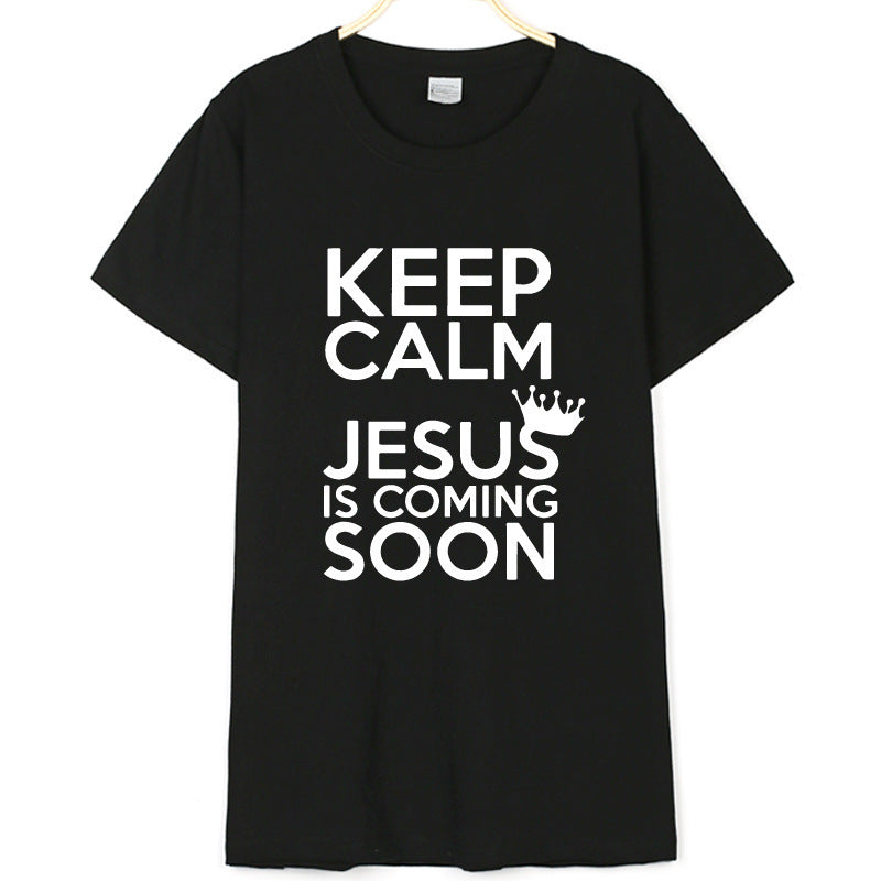 KEEP CALM JESUS IS COMING SOON Men's And Women's T-shirt