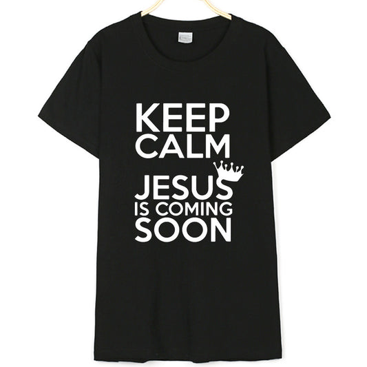 KEEP CALM JESUS IS COMING SOON Men's And Women's T-shirt