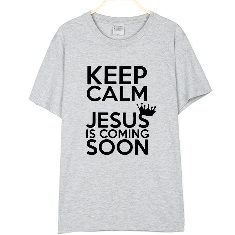 KEEP CALM JESUS IS COMING SOON Men's And Women's T-shirt