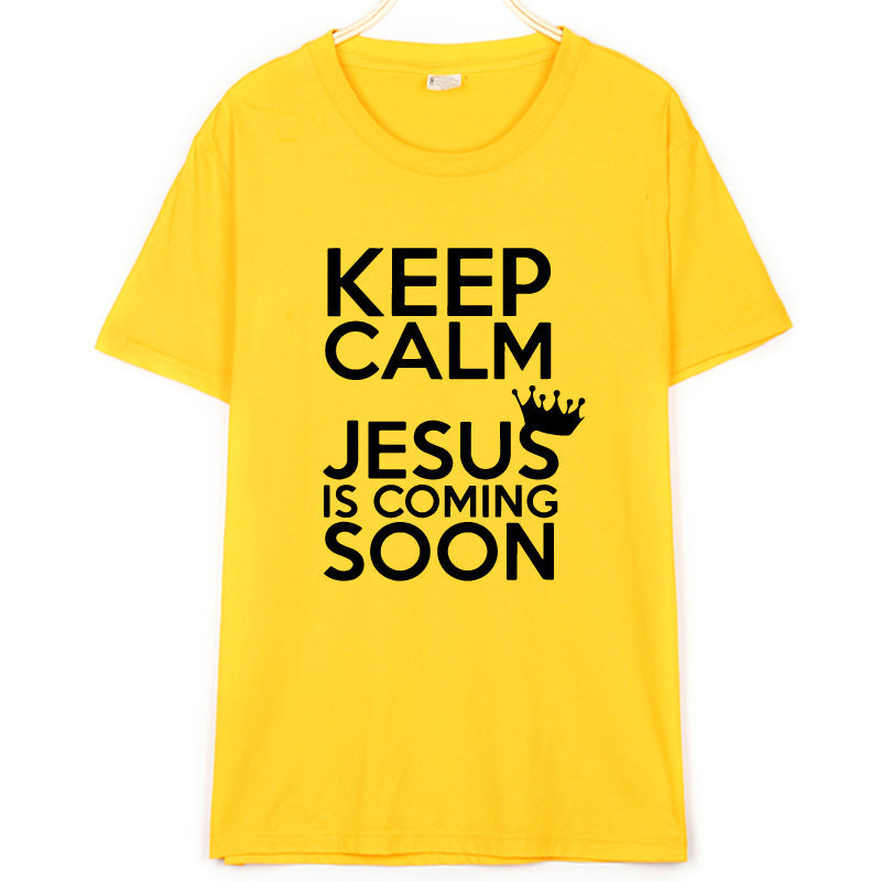 KEEP CALM JESUS IS COMING SOON Men's And Women's T-shirt