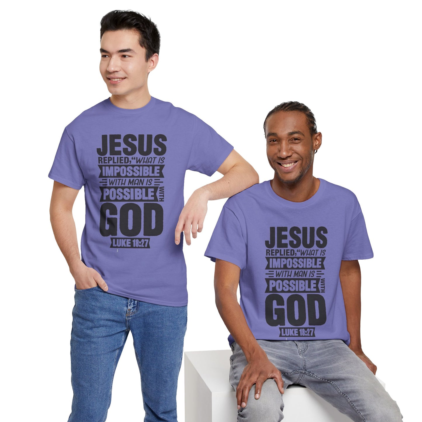 'What is Impossible with God' Luke 18:27 - Inspirational Unisex Heavy Cotton Tee