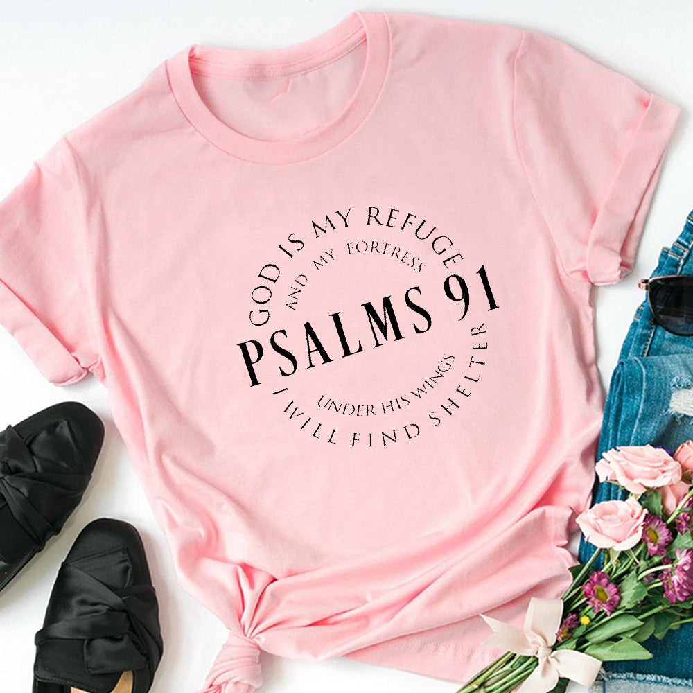 God Is My Refuge Psalms 91 Christian T-Shirt – Inspirational Bible Verse Tee