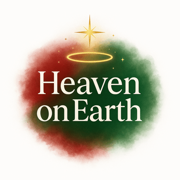 Heaven on earth