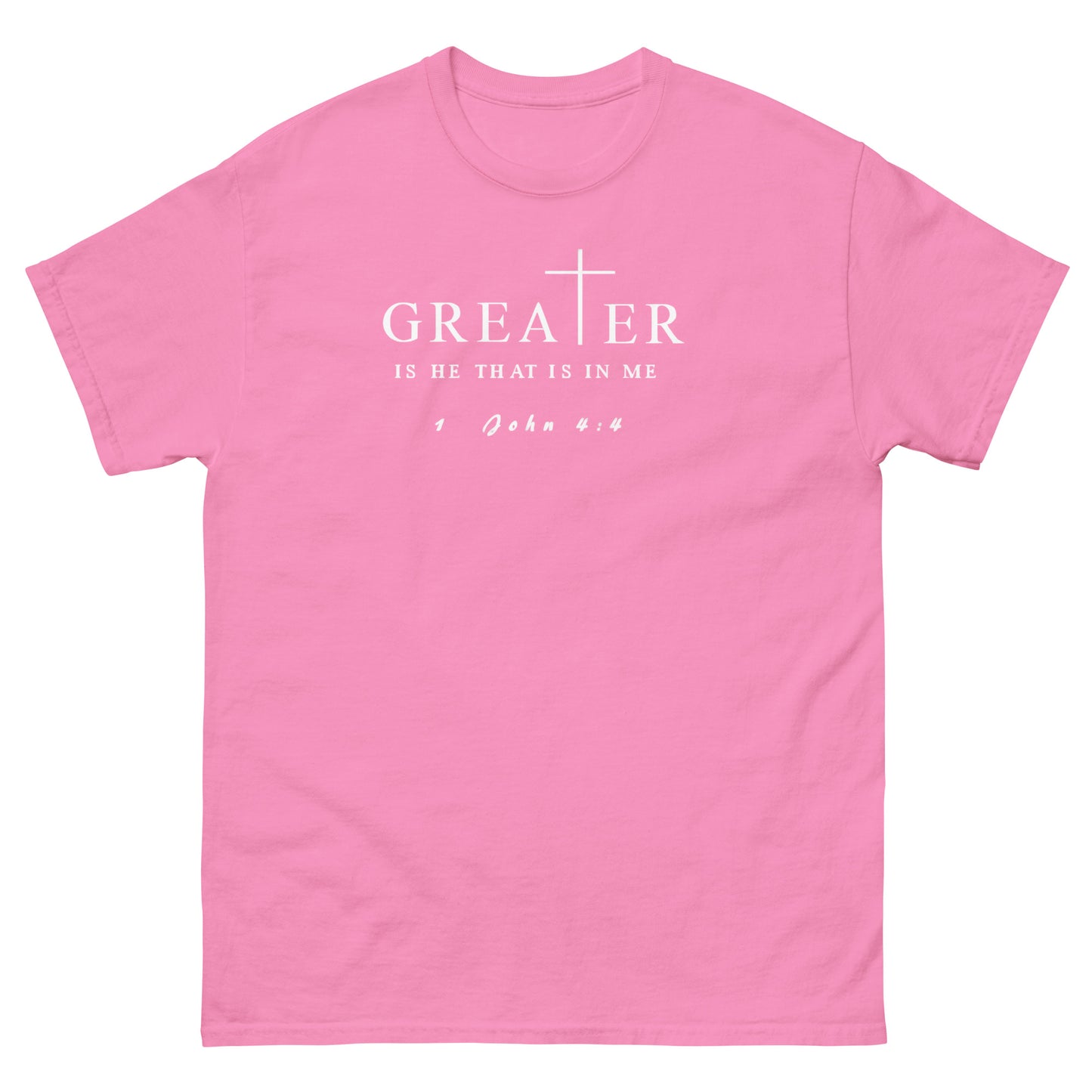 Greater Is He That Is In Me Christian T-Shirt – front view